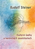 Esoterní úvahy o karmických souvislostech - Rudolf Steiner - Kliknutím na obrázek zavřete